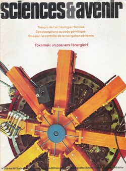 Au mois de mai 1973, la revue Sciences et Avenir consacrait un important dossier à TFR, le tokamak français porteur des espoirs de « l'énergie H » (H pour hydrogène). (Click to view larger version...)